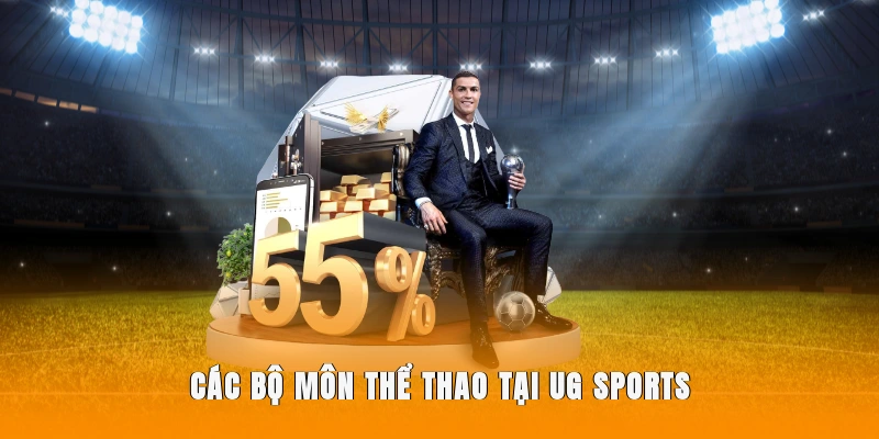 Các bộ môn thể thao tại UG Sports.